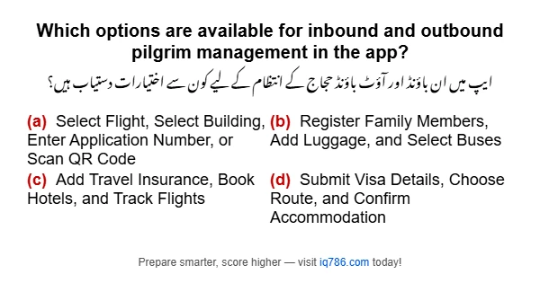 Which options are available for inbound and outbound pilgrim management in the app?