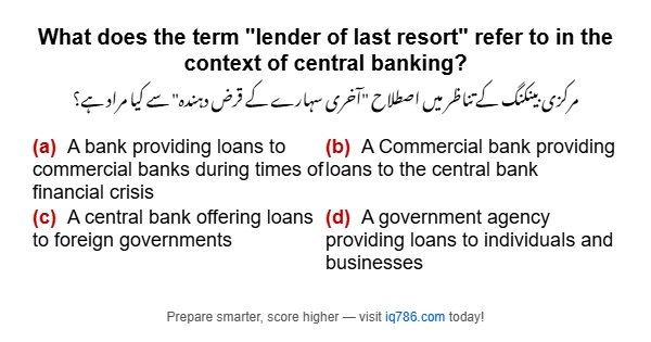 What does the term "lender of last resort" refer to in the context of central banking?