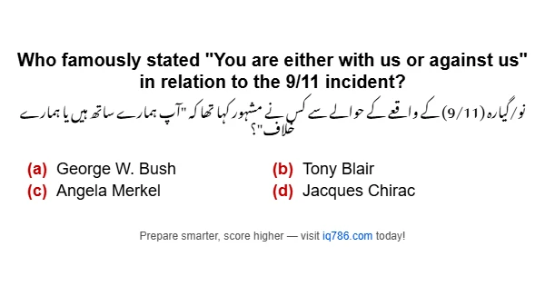 Who famously stated "You are either with us or against us" in relation to the 9/11 incident?