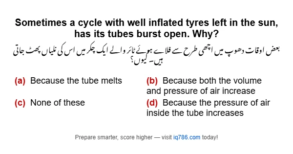 Sometimes a cycle with well inflated tyres left in the sun, has its tubes burst open. Why?