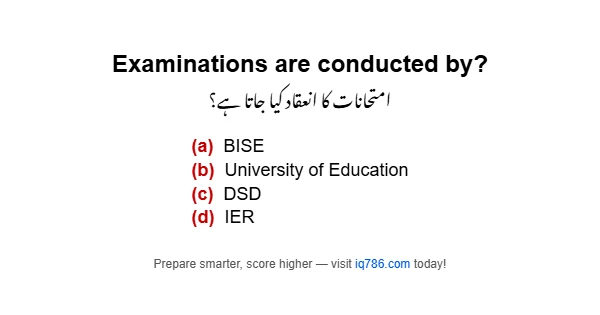 Examinations are conducted by?