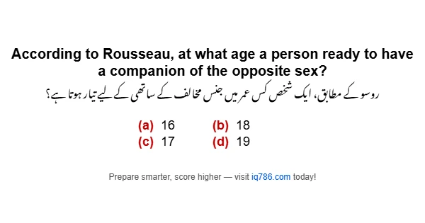 According to Rousseau, at what age a person ready to have a companion of the opposite sex?