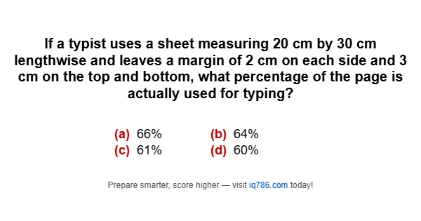 If a typist uses a sheet measuring 20 cm by 30 cm lengthwise and leaves a margin of 2 cm on each side and 3 cm on the top and bottom, what percentage of the page is actually used for typing?